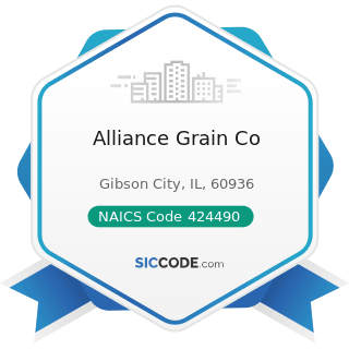 Alliance Grain Co - NAICS Code 424490 - Other Grocery and Related Products Merchant Wholesalers