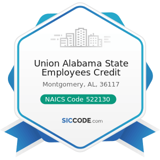 Union Alabama State Employees Credit - NAICS Code 522130 - Credit Unions