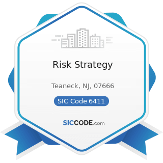 Risk Strategy - SIC Code 6411 - Insurance Agents, Brokers and Service