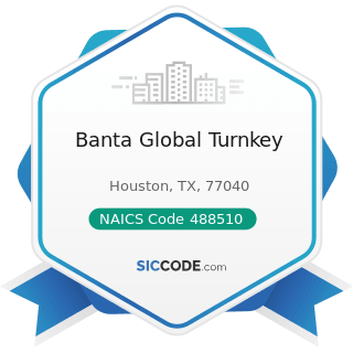 Banta Global Turnkey - NAICS Code 488510 - Freight Transportation Arrangement