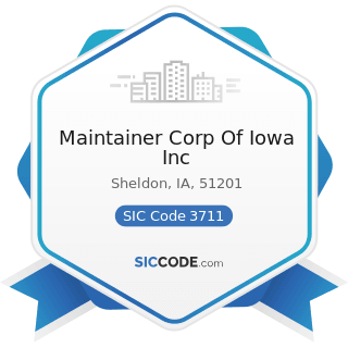 Maintainer Corp Of Iowa Inc - SIC Code 3711 - Motor Vehicles and Passenger Car Bodies