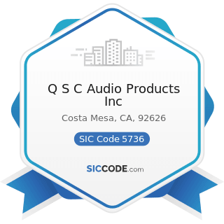Q S C Audio Products Inc - SIC Code 5736 - Musical Instrument Stores