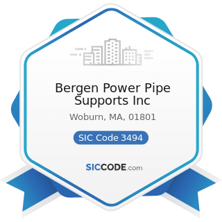 Bergen Power Pipe Supports Inc - SIC Code 3494 - Valves and Pipe Fittings, Not Elsewhere...