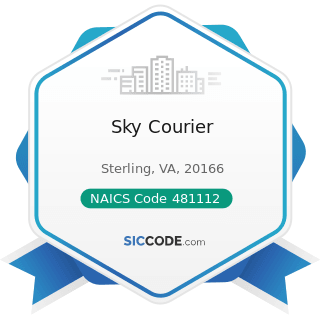 Sky Courier - NAICS Code 481112 - Scheduled Freight Air Transportation
