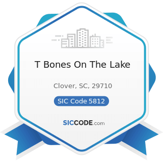 T Bones On The Lake - SIC Code 5812 - Eating Places