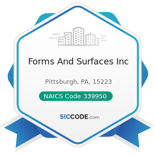 Forms And Surfaces Inc - NAICS Code 339950 - Sign Manufacturing