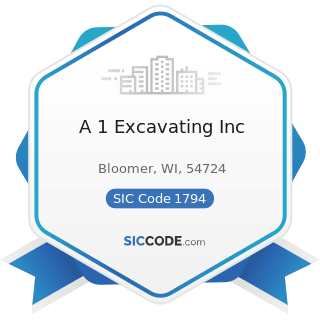A 1 Excavating Inc - SIC Code 1794 - Excavation Work