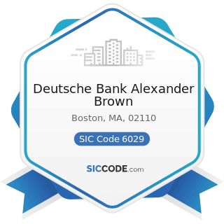 Deutsche Bank Alexander Brown - SIC Code 6029 - Commercial Banks, Not Elsewhere Classified