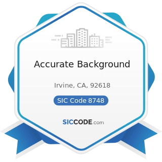 Accurate Background - SIC Code 8748 - Business Consulting Services, Not Elsewhere Classified