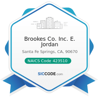 Brookes Co. Inc. E. Jordan - NAICS Code 423510 - Metal Service Centers and Other Metal Merchant...
