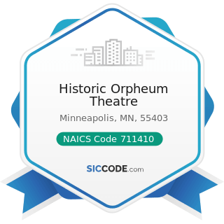 Historic Orpheum Theatre - NAICS Code 711410 - Agents and Managers for Artists, Athletes,...