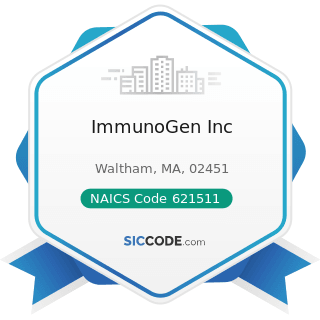 ImmunoGen Inc - NAICS Code 621511 - Medical Laboratories