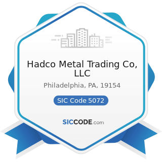 Hadco Metal Trading Co, LLC - SIC Code 5072 - Hardware