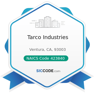 Tarco Industries - NAICS Code 423840 - Industrial Supplies Merchant Wholesalers