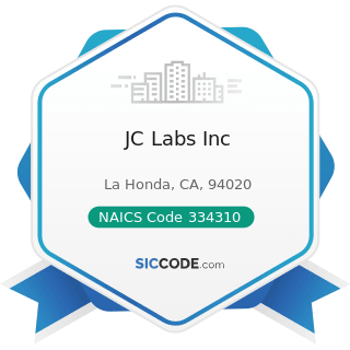 JC Labs Inc - NAICS Code 334310 - Audio and Video Equipment Manufacturing