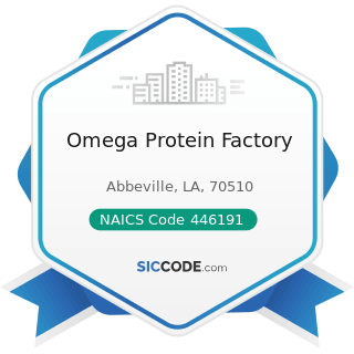 Omega Protein Factory - NAICS Code 446191 - Food (Health) Supplement Stores