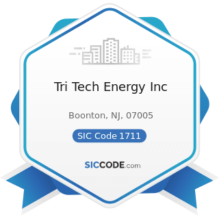Tri Tech Energy Inc - SIC Code 1711 - Plumbing, Heating and Air-Conditioning