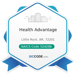 Health Advantage - NAICS Code 524298 - All Other Insurance Related Activities