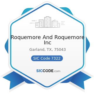 Roquemore And Roquemore Inc - SIC Code 7322 - Adjustment and Collection Services