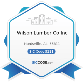 Wilson Lumber Co Inc - SIC Code 5211 - Lumber and other Building Materials Dealers