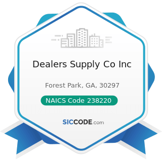 Dealers Supply Co Inc - NAICS Code 238220 - Plumbing, Heating, and Air-Conditioning Contractors