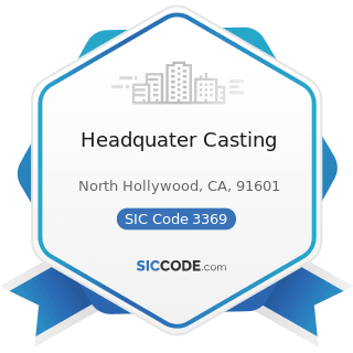Headquater Casting - SIC Code 3369 - Nonferrous Foundries, except Aluminum and Copper