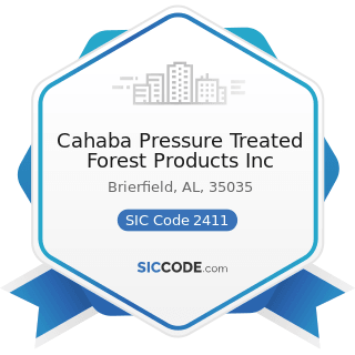 Cahaba Pressure Treated Forest Products Inc - SIC Code 2411 - Logging