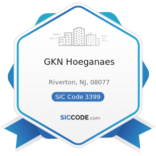 GKN Hoeganaes - SIC Code 3399 - Primary Metal Products, Not Elsewhere Classified