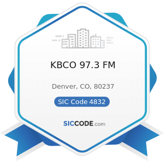 KBCO 97.3 FM - SIC Code 4832 - Radio Broadcasting Stations
