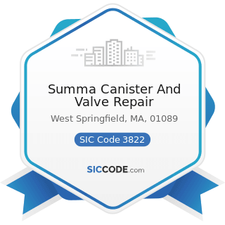 Summa Canister And Valve Repair - SIC Code 3822 - Automatic Controls for Regulating Residential...
