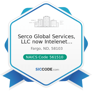 Serco Global Services, LLC now Intelenet Global Services - NAICS Code 561510 - Travel Agencies