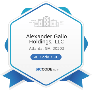 Alexander Gallo Holdings, LLC - SIC Code 7381 - Detective, Guard, and Armored Car Services