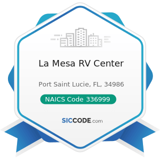 La Mesa RV Center - NAICS Code 336999 - All Other Transportation Equipment Manufacturing