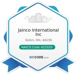 Jainco International Inc - NAICS Code 423320 - Brick, Stone, and Related Construction Material...