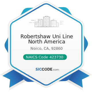 Robertshaw Uni Line North America - NAICS Code 423730 - Warm Air Heating and Air-Conditioning...