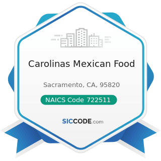 Carolinas Mexican Food - NAICS Code 722511 - Full-Service Restaurants