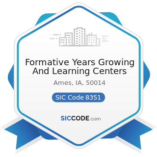 Formative Years Growing And Learning Centers - SIC Code 8351 - Child Day Care Services