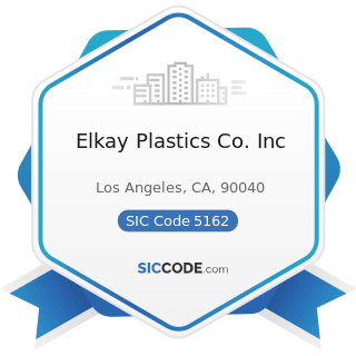 Elkay Plastics Co. Inc - SIC Code 5162 - Plastics Materials and Basic Forms and Shapes