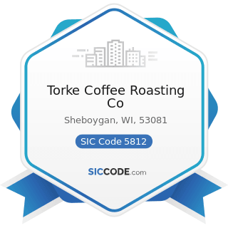 Torke Coffee Roasting Co - SIC Code 5812 - Eating Places