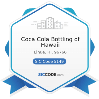 Coca Cola Bottling of Hawaii - SIC Code 5149 - Groceries and Related Products, Not Elsewhere...
