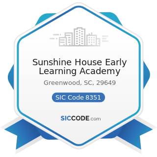 Sunshine House Early Learning Academy - SIC Code 8351 - Child Day Care Services