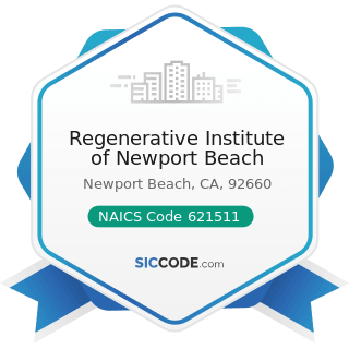 Regenerative Institute of Newport Beach - NAICS Code 621511 - Medical Laboratories