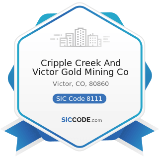 Cripple Creek And Victor Gold Mining Co - SIC Code 8111 - Legal Services