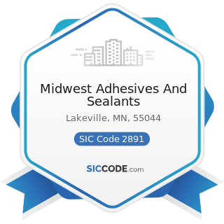 Midwest Adhesives And Sealants - SIC Code 2891 - Adhesives and Sealants