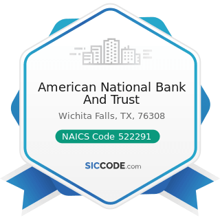 American National Bank And Trust - NAICS Code 522291 - Consumer Lending