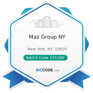Maz Group NY - NAICS Code 531190 - Lessors of Other Real Estate Property