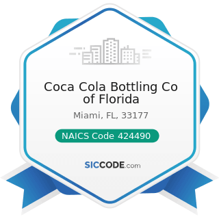 Coca Cola Bottling Co of Florida - NAICS Code 424490 - Other Grocery and Related Products...