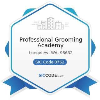 Professional Grooming Academy - SIC Code 0752 - Animal Specialty Services, except Veterinary