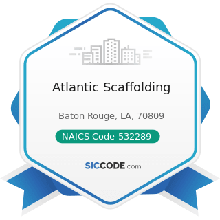 Atlantic Scaffolding - NAICS Code 532289 - All Other Consumer Goods Rental