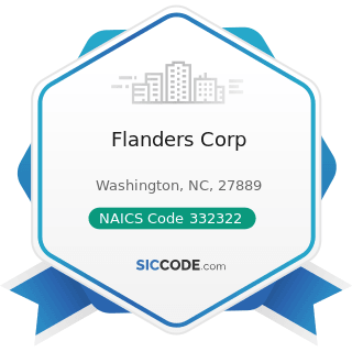 Flanders Corp - NAICS Code 332322 - Sheet Metal Work Manufacturing